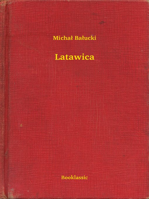 Title details for Latawica by Michał Bałucki - Available